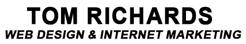 Tom Richards Web Design & Internet Marketing